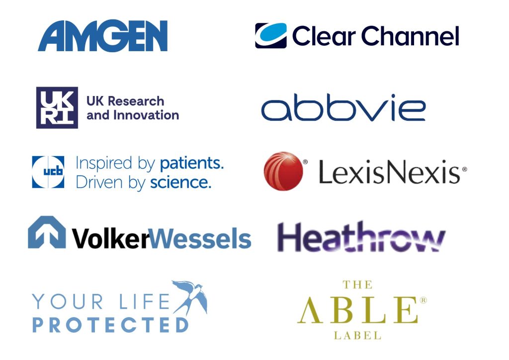 image of corporate supporters, amgen, clear channel, UKRI, Abbvie, Amgen, VolkerWessels, Heathrow, Lexis Nexis, Your Life Protected and The Able Label